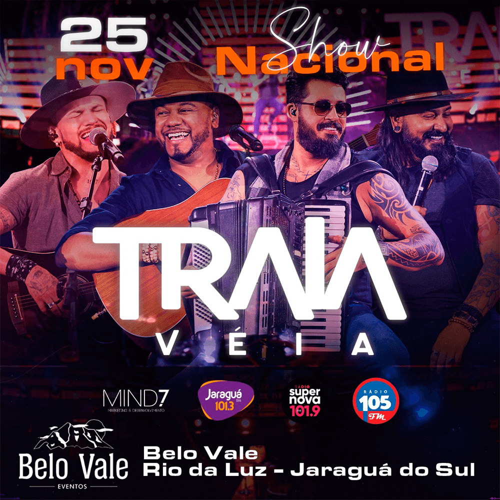 VEM AÍ - Show Nacional TRAIA VEIA